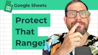 How to Lock Range in Google Sheets