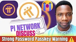 PI NETWORK 🛜 NEW TODAY UPDATE STRONG SECURITY AND PASSKEY MATAKIM DA YAKAMATA KU DAUKA
