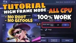 High Frame Rate Mode in Mobile Legends 100%working no gltools.