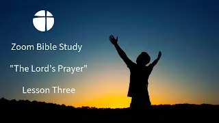 Zoom Bible Study - 