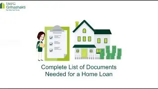Complete List of Documents Needed for a Home Loan | SMFG Grihashakti