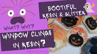 194- TRYING CHEAP WINDOW CLINGS IN RESIN. HALLOWEEN BOOTIFUL GLITTERY FUN. RESIN ART DIY CRAFT