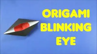 Origami Blinking Eye - Easy Tutorials for Kids - DIY Paper Crafts for Beginners