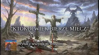 Turbo - Wybacz wszystkim wrogom (2026 Remaster) (Lyric video) (Kawaleria Szatana 40th Anniversary)