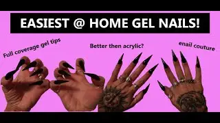 EASIEST AT HOME NAILS! (Full coverage gel tips) I'm telling YOU, YOU can do this.