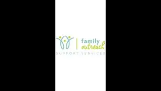 Welcome to Family Outreach Support Services