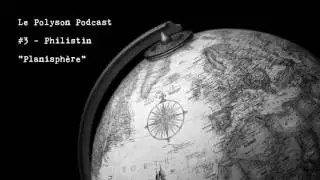 Le Polyson Podcast - Philistin