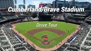 Cumberland/Brave Stadium || The Battery || Drive Tour || Georgia USA
