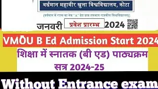 VMOU B.Ed Admission 2024 | VMOU BEd Entrance Exam 2024 | VMOU B.Ed 2024 Application Form | VMOU B Ed