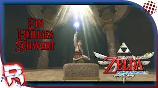 EIN HEILIGES SCHWERT | The Legend of ZELDA | Die Komplette STORY 📜 | #003 | Skyword Sword