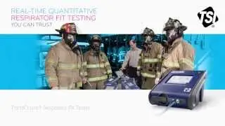 Quantitative Respirator Fit Testing for Fire Crews and First Responders