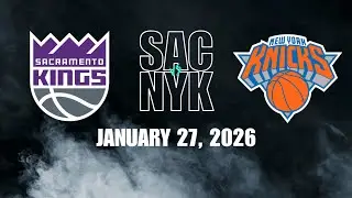 Sacramento Kings vs New York Knicks Full Game Highlights &ndash; January 27, 2026 | NBA 2025-2026