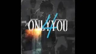 Sakchasser ft Kdotbinbuggin.  only4you (official audio)