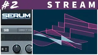 Serum Sound Design (Part 2) | In-Depth Tutorial