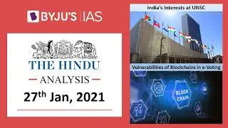'The Hindu' Analysis for 27th January, 2021. (Current Affairs for UPSC/IAS)