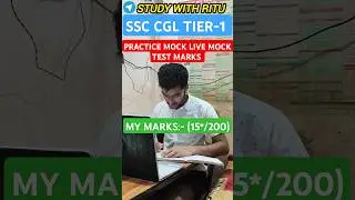 12-13 JUNE📆 SSC CGL TIER-1 PRACTICE MOCK LIVE TEST MARKS #ssc #ssccgl #cgl #cgl2025 #shorts #study