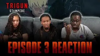 Bright Light, Shine through the Darkness | Trigun: Stampede Ep 3 Reaction