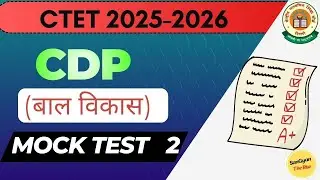 CTET Feb 2026 - CDP Mock Test-02 | CTET