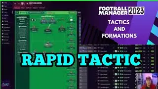 FM 23 RAPID TACTIC Tweak & Player Instructions | PS5 XBOX & PC