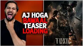 Toxic Official Announcement Today | Toxic Teaser Loading | Toxic Latest Crazy News | Dhurandhar 2