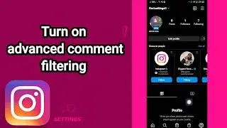 How can you turn on advanced comment filtering on Instagram