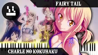 🎹 A Heartfelt Confession &ndash; Charle no Kokuhaku (Fairy Tail Piano Cover)
