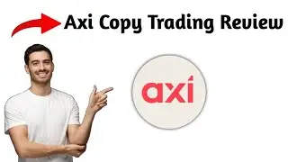 Обзор Axi Copy Trading 2025 | Плюсы и минусы &mdash; честно и беспристрастно