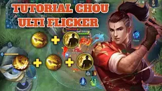Tutorial Freestyle Chou Terbaru 2021 | Combo Ulti Flicker Chou - Mobile Legends