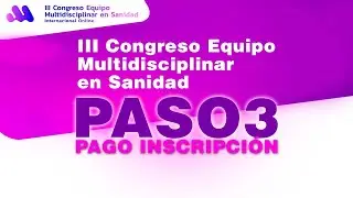 Paso 3 Pago Inscripción en Congreso Sanitario - 3 Congreso Multidisciplinar Sanitario Online