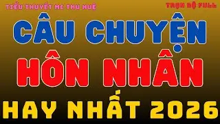 Ngôn Tình Nghe Là Phê: Thanh Xuân Có Anh | Truyện Mới MC Thu Huệ Hay Nhất 2026