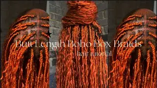 WATCH ME DO SMALL BUTT LENGTH BOHO BOX BRAIDS 🧡🔥!!!