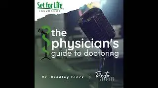 Physician Identity and the Search for Career Satisfaction with Dr. Cobin Soelberg