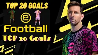 PES 2022 - Goals & Celebrations - efootball 2022 Top 20 Legendary Goals