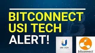 USI TECH NOT PAYING   US AND CANADA NO ACCESS   BITCONNECT EXIT SCAM - DAY 8