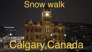 Calgary Downtown Night Walk Tour in 4K, Alberta, Canada