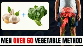 Garlic With Spinach: Why Men After 60 Choose This Method