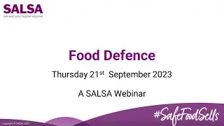 SALSA Webinar Food Defence
