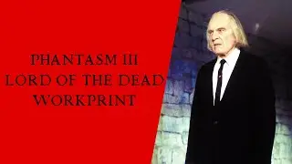 Phantasm III Lord Of The Dead 1994 Workprint #horror #film #movie #cinema #video #workprint