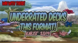 Yu-Gi-Oh! The Most UNDERRATED Decks This Format! |August 2019|