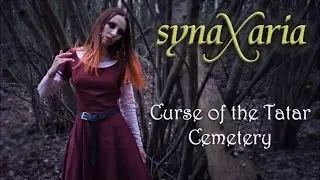 SYNAXARIA - Curse Of The Tatar Cemetery (OFFICIAL MUSIC VIDEO)