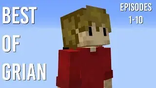 Hermitcraft 6: BEST OF GRIAN (Episodes 1-10)