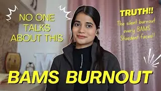 BAMS Burnout | The truth of BAMS life🥹Relatable 