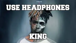 XXXTENTACION - King (8D AUDIO)