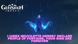 I Iudex Neuvilette Hereby Declare, People of Fontaine Your Sins are Forgiven ||&nbsp;Genshin&nbsp;Impact