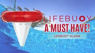 Meet Lifebuoy Pool Alarm