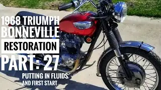 1968 Triumph Bonneville restoration part 27, Putting in fluids and first start
