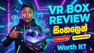 VR Box Unboxing and Review Video සිංහල