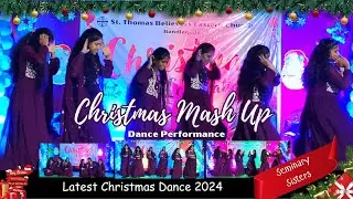 Christmas Mash Up Dance 2024 || Seminary Sisters || Telugu || Believers Eastern Church || Hyderabad