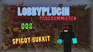 LobbyPlugin - 008 - Spigot/Bukkit Programmieren || RicoswLive