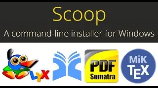 Scoop + LaTeX (MikTeX) + LyX + Bibliograf&iacute;a (JabRef) + Visor PDF (SumatraPDF)